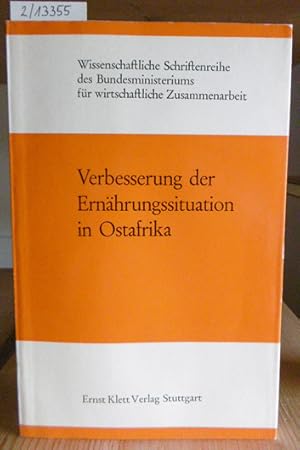 Bild des Verkufers fr Verbesserung der Ernhrungssituation in Ostafrika. zum Verkauf von Versandantiquariat Trffelschwein