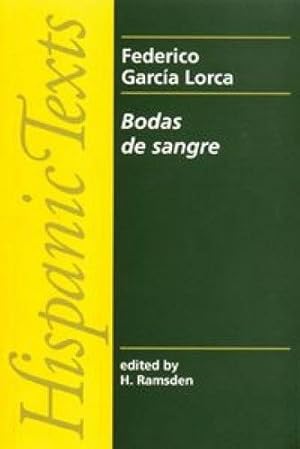 Seller image for Bodas de sangre (Hispanic Texts MUP) by Lorca, Federico Garcia [Paperback ] for sale by booksXpress