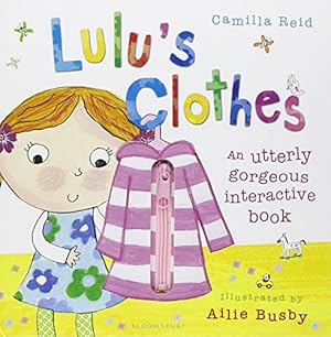 Immagine del venditore per Lulu's Clothes by Reid, Camilla [Hardcover ] venduto da booksXpress