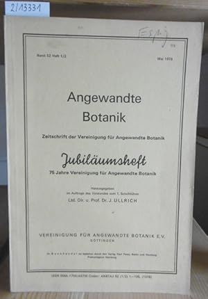 Bild des Verkufers fr Angewandte Botanik. Zeitschrift der Vereinigung fr Angewandte Botanik. Band 52, Heft 1/2: Jubilumsheft: 75 Jahre Vereinigung fr Angewandte Botanik. zum Verkauf von Versandantiquariat Trffelschwein