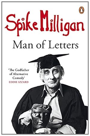 Imagen del vendedor de Spike Milligan Man of Letters by Milligan, Spike [Paperback ] a la venta por booksXpress
