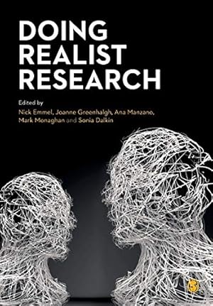 Seller image for Doing Realist Research by Emmel, Nick, Greenhalgh, Joanne, Manzano, Ana, Monaghan, Mark, Dalkin, Sonia [Paperback ] for sale by booksXpress