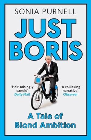 Imagen del vendedor de Just Boris: A Tale of Blond Ambition by Purnell, Sonia [Paperback ] a la venta por booksXpress