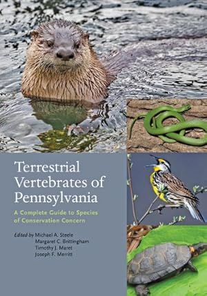 Seller image for Terrestrial Vertebrates of Pennsylvania: A Complete Guide to Species of Conservation Concern [Hardcover ] for sale by booksXpress