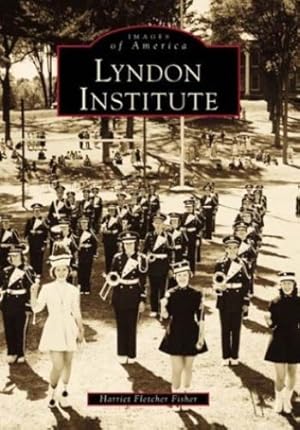 Seller image for Lyndon Institute (Campus History) by Fletcher Fisher, Harriet [Paperback ] for sale by booksXpress