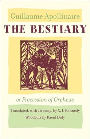 Seller image for The Bestiary, or Procession of Orpheus by Apollinaire, Guillaume [Hardcover ] for sale by booksXpress