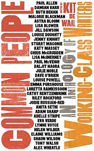 Seller image for Common People: An Anthology of Working-Class Writers [Paperback ] for sale by booksXpress