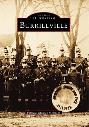 Seller image for Burrillville (Images of America) by Zifchock Mehrtens, Patricia [Paperback ] for sale by booksXpress