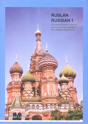 Seller image for Ruslan Russian 1: A Communicative Russian Course with MP3 audio download by John Langran (author), Natalia Veshneva (author) [Paperback ] for sale by booksXpress