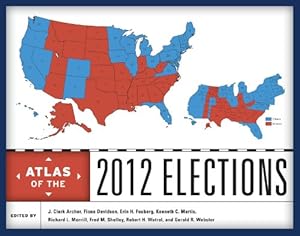 Bild des Verkufers fr Atlas of the 2012 Elections [Hardcover ] zum Verkauf von booksXpress