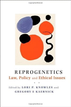 Image du vendeur pour Reprogenetics: Law, Policy, and Ethical Issues [Hardcover ] mis en vente par booksXpress