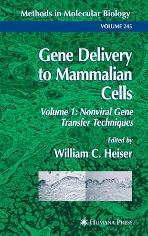 Immagine del venditore per Gene Delivery to Mammalian Cells: Volume 1: Nonviral Gene Transfer Techniques (Methods in Molecular Biology) [Paperback ] venduto da booksXpress