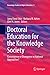 Bild des Verkufers fr Doctoral Education for the Knowledge Society: Convergence or Divergence in National Approaches? (Knowledge Studies in Higher Education (5)) [Paperback ] zum Verkauf von booksXpress