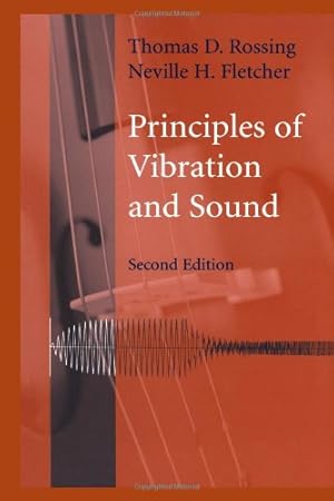 Seller image for Principles of Vibration and Sound by Rossing, Thomas D. [Paperback ] for sale by booksXpress