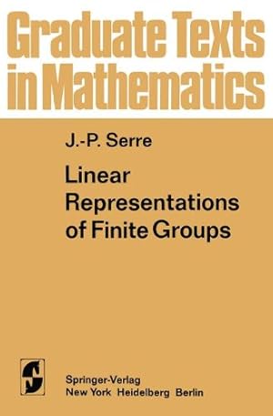 Imagen del vendedor de Linear Representations of Finite Groups (Graduate Texts in Mathematics (42)) by Serre, Jean-Pierre [Paperback ] a la venta por booksXpress