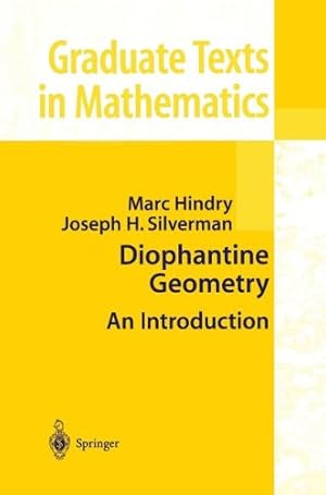 Immagine del venditore per Diophantine Geometry: An Introduction (Graduate Texts in Mathematics) by Hindry, Marc, Silverman, Joseph H. [Hardcover ] venduto da booksXpress