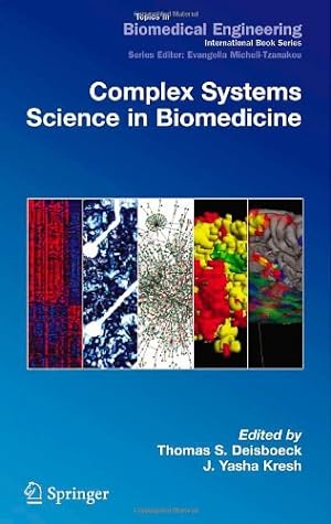 Immagine del venditore per Complex Systems Science in Biomedicine (Topics in Biomedical Engineering. International Book Series) [Hardcover ] venduto da booksXpress
