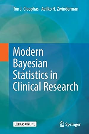 Image du vendeur pour Modern Bayesian Statistics in Clinical Research by Cleophas, Ton J. [Paperback ] mis en vente par booksXpress