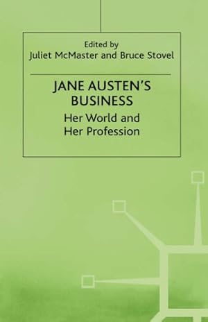 Seller image for Jane Austen's Business: Her World and Her Profession [Hardcover ] for sale by booksXpress