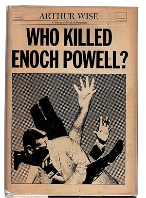 Who killed Enoch Powell?