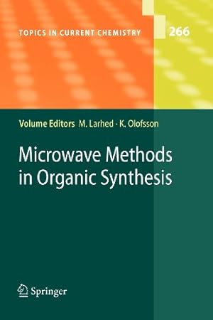Seller image for Microwave Methods in Organic Synthesis (Topics in Current Chemistry (266)) [Paperback ] for sale by booksXpress