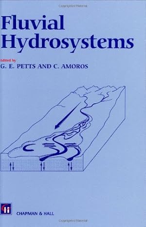 Bild des Verkufers fr Fluvial Hydrosystems [Hardcover ] zum Verkauf von booksXpress