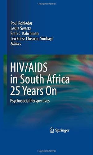 Image du vendeur pour HIV/AIDS in South Africa 25 Years On: Psychosocial Perspectives [Hardcover ] mis en vente par booksXpress