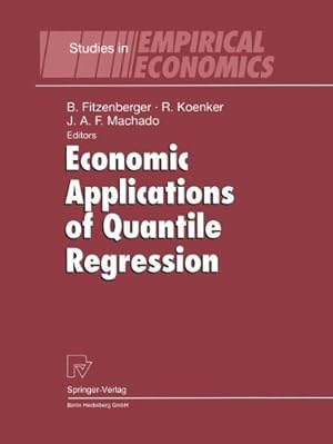 Seller image for Economic Applications of Quantile Regression (Studies in Empirical Economics) [Paperback ] for sale by booksXpress