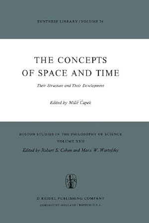 Seller image for The Concepts of Space and Time: Their Structure and Their Development (Boston Studies in the Philosophy and History of Science) [Paperback ] for sale by booksXpress