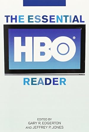 Bild des Verkufers fr The Essential HBO Reader (Essential Reader Contemporary Media and Culture) by Edgerton, Gary R., Jones, Jeffrey P. [Paperback ] zum Verkauf von booksXpress