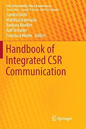 Immagine del venditore per Handbook of Integrated CSR Communication (CSR, Sustainability, Ethics & Governance) [Paperback ] venduto da booksXpress