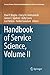 Bild des Verkufers fr Handbook of Service Science, Volume II (Service Science: Research and Innovations in the Service Economy) [Soft Cover ] zum Verkauf von booksXpress