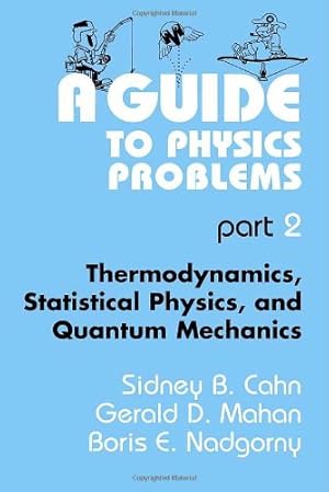Immagine del venditore per A Guide to Physics Problems (The Language of Science) by Nadgorny, cahn mahan [Paperback ] venduto da booksXpress
