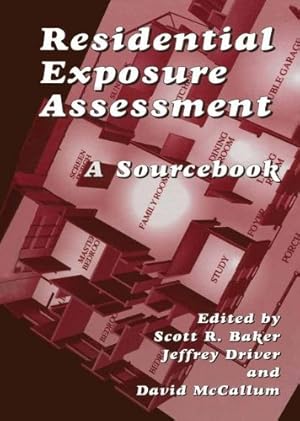 Seller image for Residential Exposure Assessment: A Sourcebook [Hardcover ] for sale by booksXpress