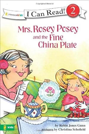 Seller image for Mrs. Rosey Posey and the Fine China Plate (I Can Read!) by Gunn, Robin Jones [Paperback ] for sale by booksXpress