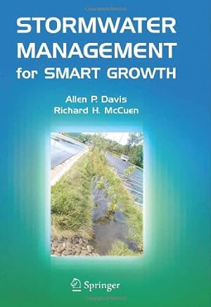 Seller image for Stormwater Management for Smart Growth by Davis, Allen P., McCuen, Richard H. [Hardcover ] for sale by booksXpress