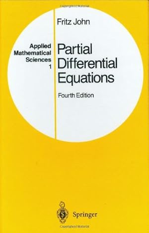 Imagen del vendedor de Partial Differential Equations (Applied Mathematical Sciences) (v. 1) by John, Fritz [Hardcover ] a la venta por booksXpress