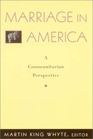Seller image for Marriage in America: A Communitarian Perspective (Rights & Responsibilities) [Paperback ] for sale by booksXpress