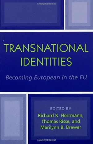 Imagen del vendedor de Transnational Identities: Becoming European in the EU (Governance in Europe Series) [Hardcover ] a la venta por booksXpress