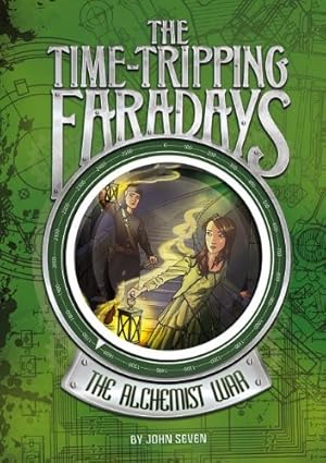 Seller image for The Alchemist War (The Time-Tripping Faradays) by Seven, John [Paperback ] for sale by booksXpress