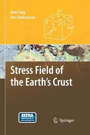 Seller image for Stress Field of the Earth's Crust by Zang, Arno [Paperback ] for sale by booksXpress