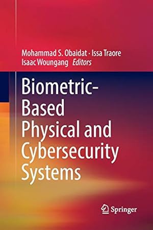 Imagen del vendedor de Biometric-Based Physical and Cybersecurity Systems [Paperback ] a la venta por booksXpress