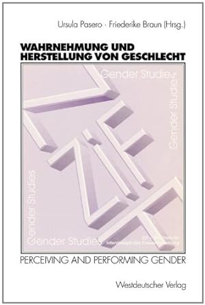 Seller image for Wahrnehmung und Herstellung von Geschlecht: Perceiving and Performing Gender (German Edition) [Paperback ] for sale by booksXpress