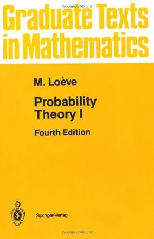 Seller image for Probability Theory I, 4th Edition (v. 1) by M. Lo ¨ve [Hardcover ] for sale by booksXpress