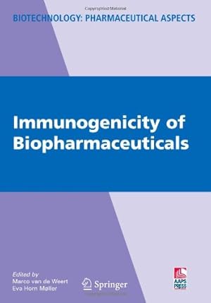 Image du vendeur pour Immunogenicity of Biopharmaceuticals (Biotechnology: Pharmaceutical Aspects (VIII)) [Paperback ] mis en vente par booksXpress