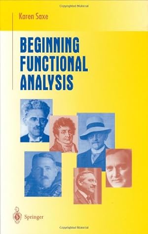 Seller image for Beginning Functional Analysis (Undergraduate Texts in Mathematics) by Saxe, Karen [Hardcover ] for sale by booksXpress