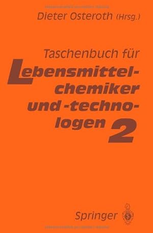 Seller image for Taschenbuch f ¼r Lebensmittelchemiker und -technologen (German Edition) by Osteroth, Dieter [Paperback ] for sale by booksXpress
