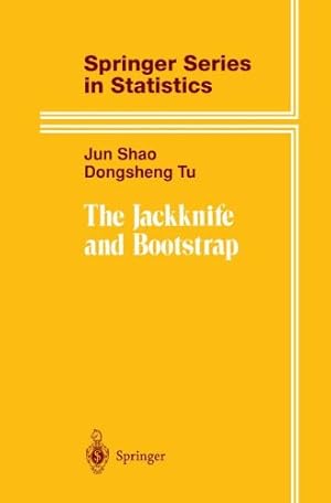 Immagine del venditore per The Jackknife and Bootstrap (Springer Series in Statistics) by Shao, Jun, Tu, Dongsheng [Hardcover ] venduto da booksXpress