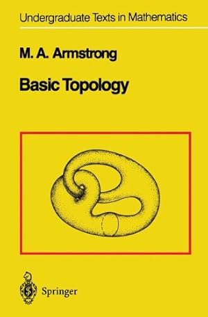 Seller image for Basic Topology (Undergraduate Texts in Mathematics) by Armstrong, M.A. [Paperback ] for sale by booksXpress