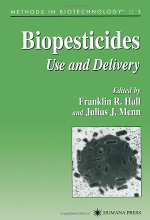 Seller image for Biopesticides: Use and Delivery (Methods in Biotechnology) [Paperback ] for sale by booksXpress